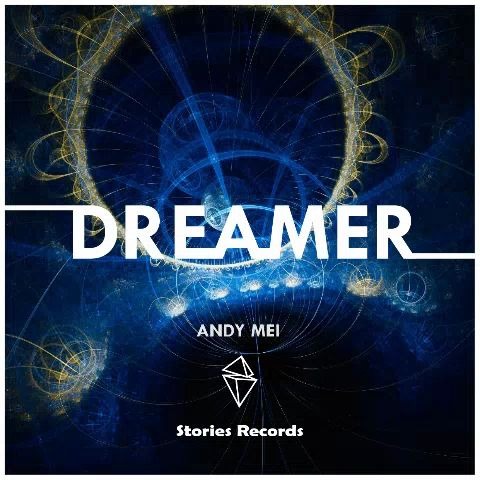 [图]Dreamer (梦想家) - Andy Mei