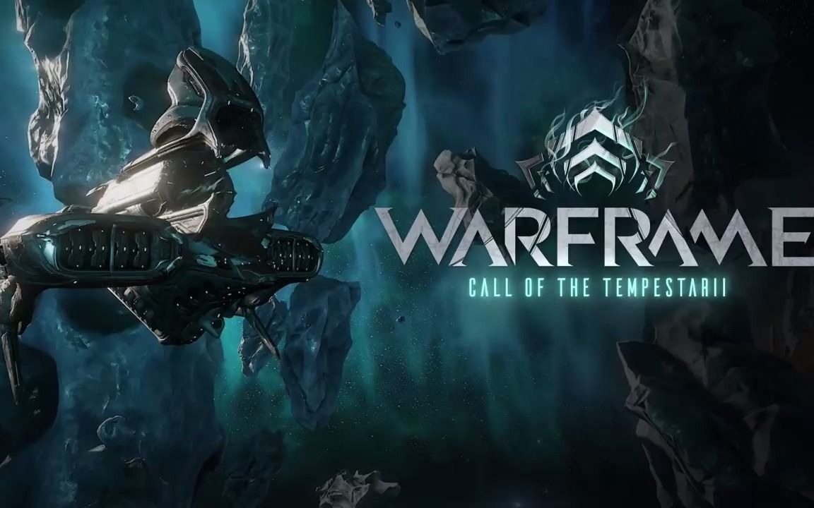 warframe更新30风暴的呼唤