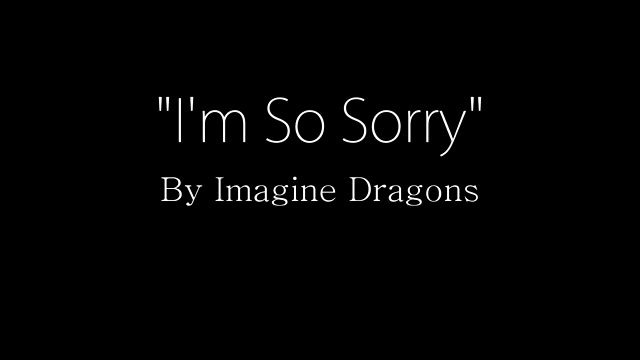 [图]摇滚-Imagine Dragons乐队 - I'm So Sorry