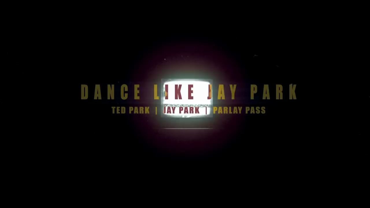 【朴宰范资源博中字】Dance Like Jay Park (REMIX)  Ted Park (Feat. Jay Park & Parlay Pass)哔哩哔哩bilibili