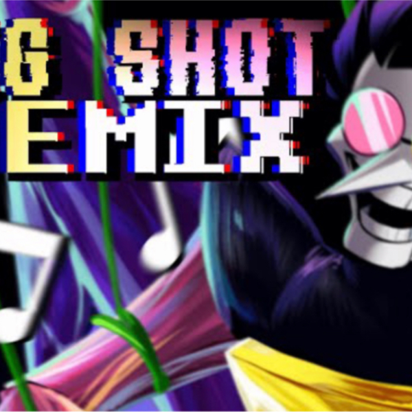 deltarune】BIG SHOT Remix by TYNADO-deltarune chapter2_哔哩哔哩bilibili