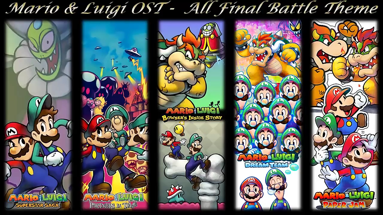 mario & luigi rpg ost - all final battle theme (2003 ~ 2019)