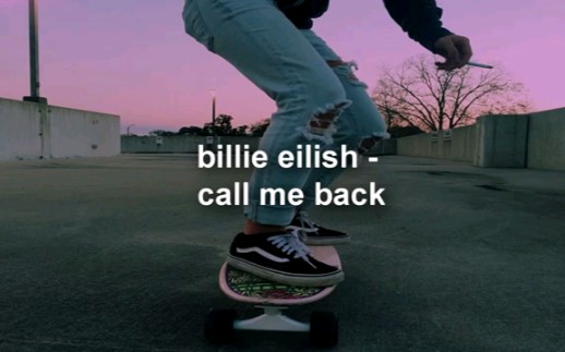 [图]Billie Eilish 碧莉cover《call me back》原唱the stroke