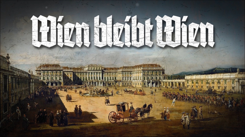 【奥地利进行曲】Wien bleibt Wien 维也纳仍是维也纳哔哩哔哩bilibili