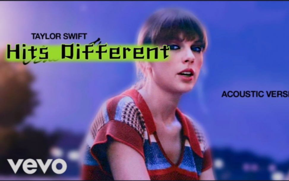 [图]【Taylor Swift】❤️Hits Different❤️自制歌词MV