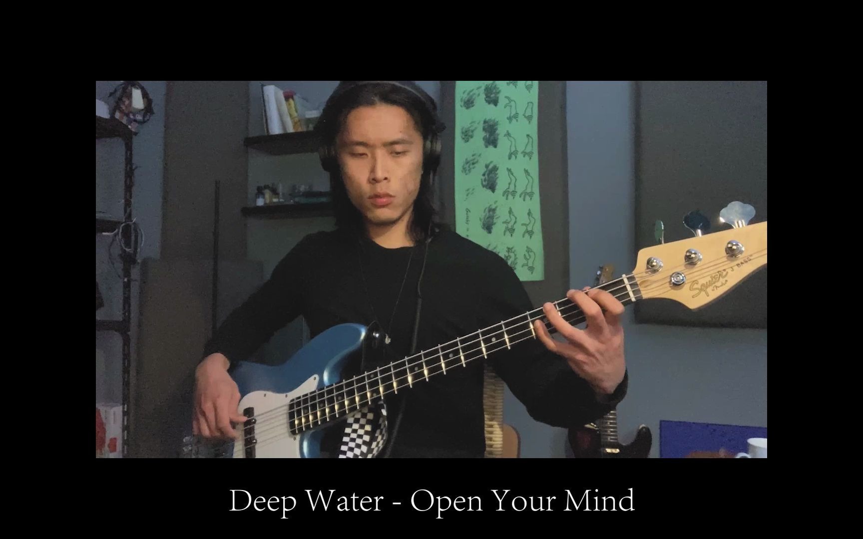 [图]Deep Water - Open Your Mind（bass cover）