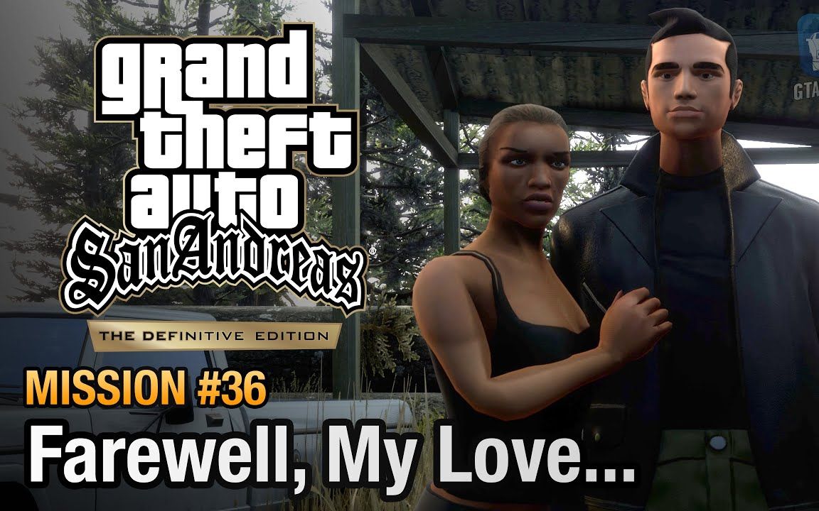 【侠盗猎车手:圣安地列斯 最终版】#36 永别了,我