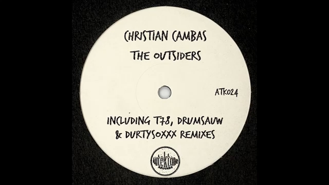 [图]这么好的歌居然没人转载？那我来吧Christian Cambas - The Outsiders (T78 Remix) [Autektone Records]