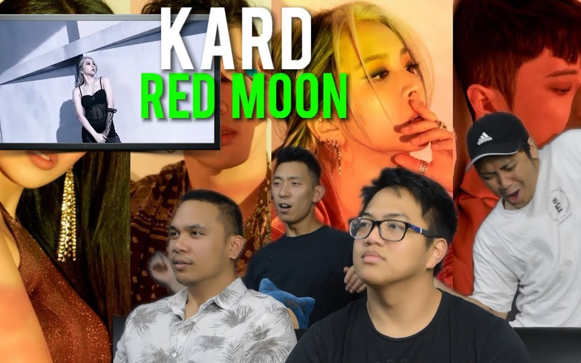 【KMoments】KARD《RED MOON》MV+Live舞台 Reaction哔哩哔哩bilibili