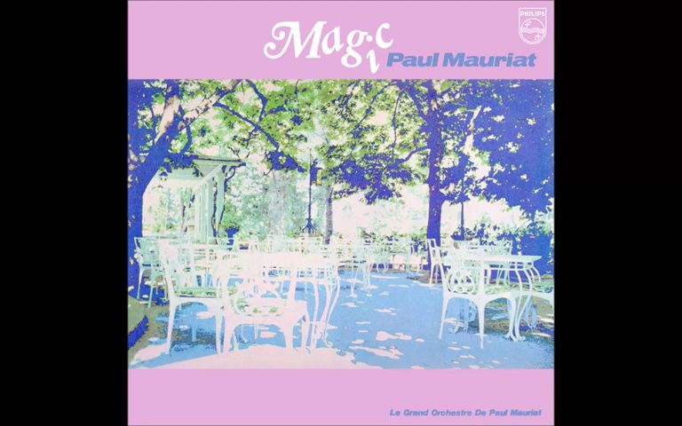 [图]Paul Mauriat - Magic (デジタル・マスタリソグ〜ポール・モーリア/マジック ) [Full Album]