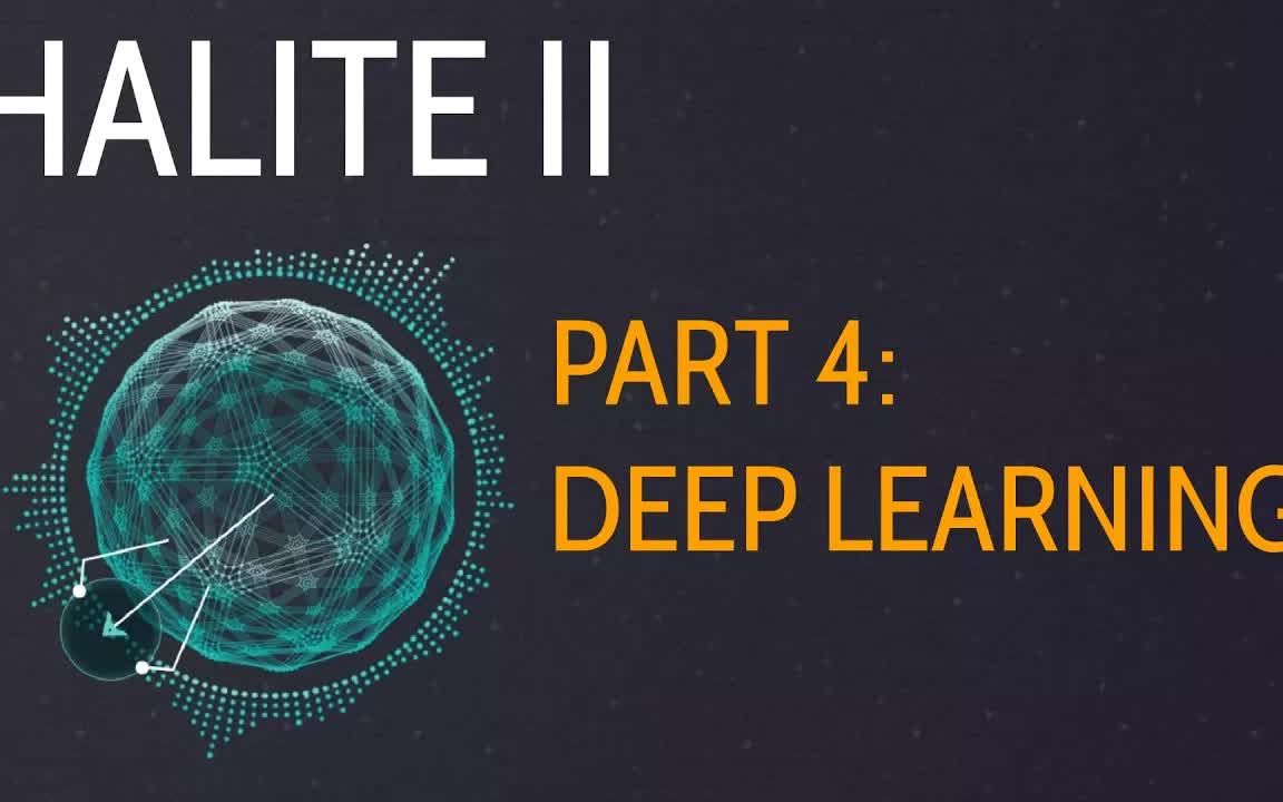 Deep Learning  Halite II 2017 Artificial Intelligence Competition p.4| 深度学习  H哔哩哔哩bilibili