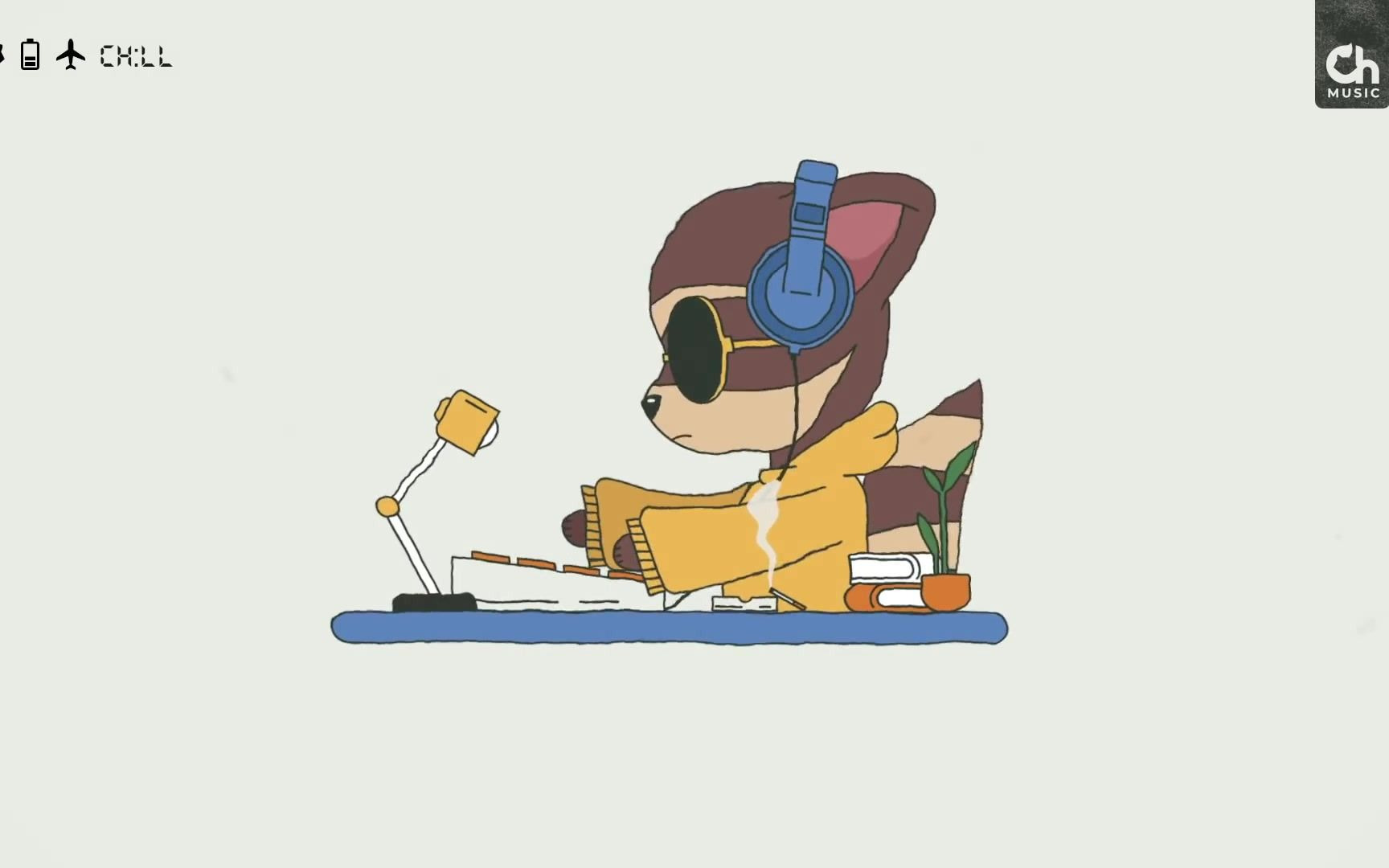 chillhop飞行模式◣