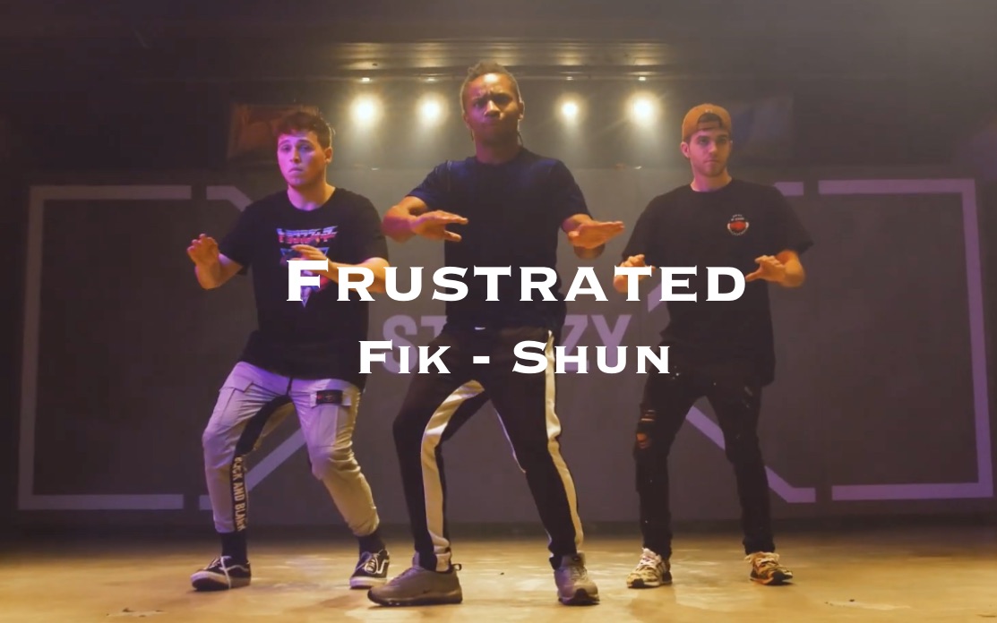 【Steezy】电动小马达FikShun 编舞 || Frustrated  Troyboi Ft. Destiny || 街舞机械舞嘻哈hiphop哔哩哔哩bilibili