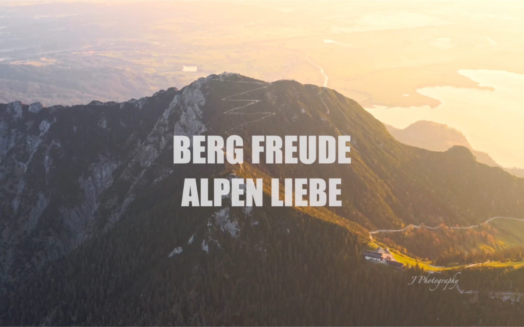 [图]Berg Freude, Alpen Liebe - 阿尔卑斯山延时/航拍合集