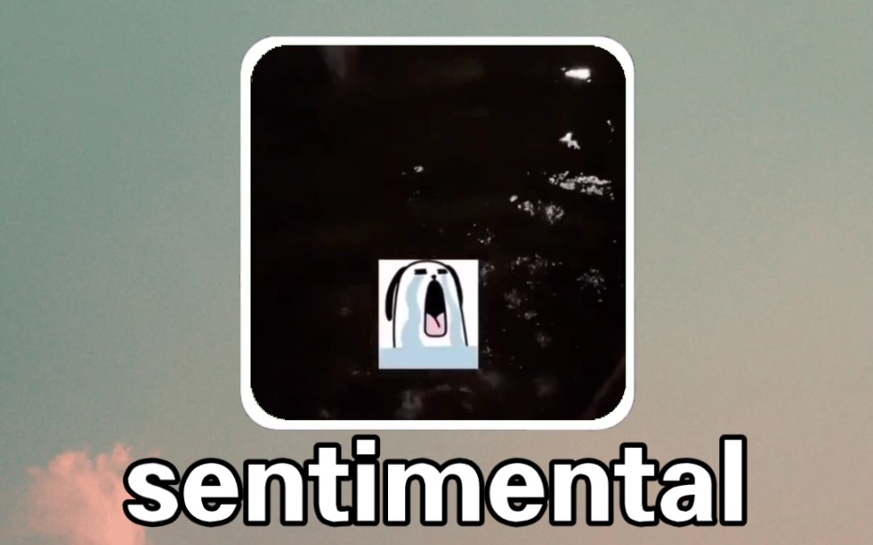 [图]搞笑英语：网抑云 sentimental