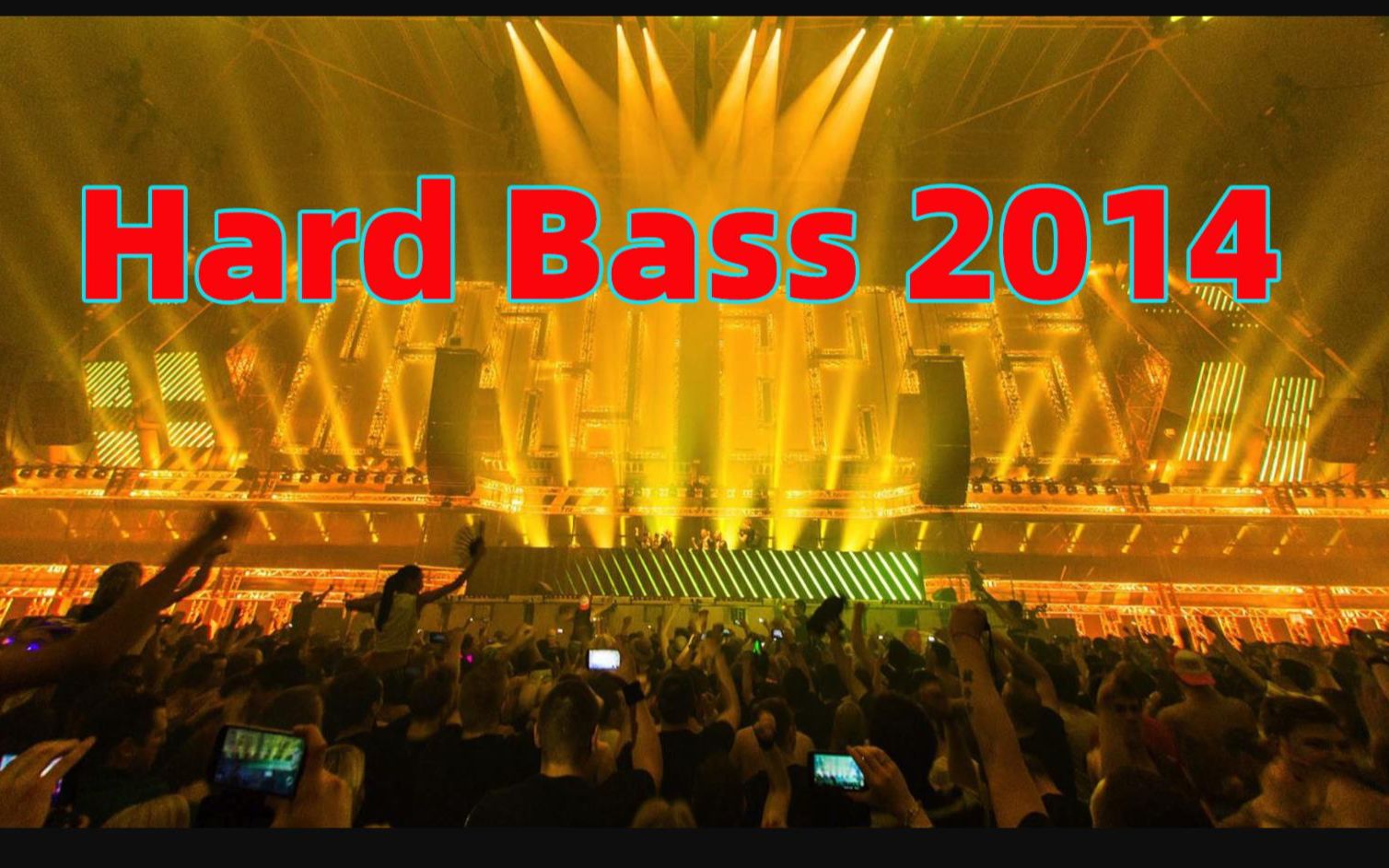 【b2s】Hard Bass 2014  Exploration(现场+回顾)哔哩哔哩bilibili