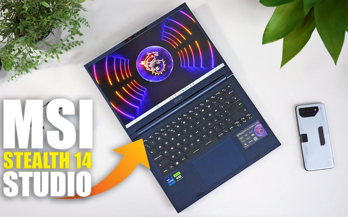 【笔记本测评】微星msi stealth 14 studio 240hz创作者笔记本测评