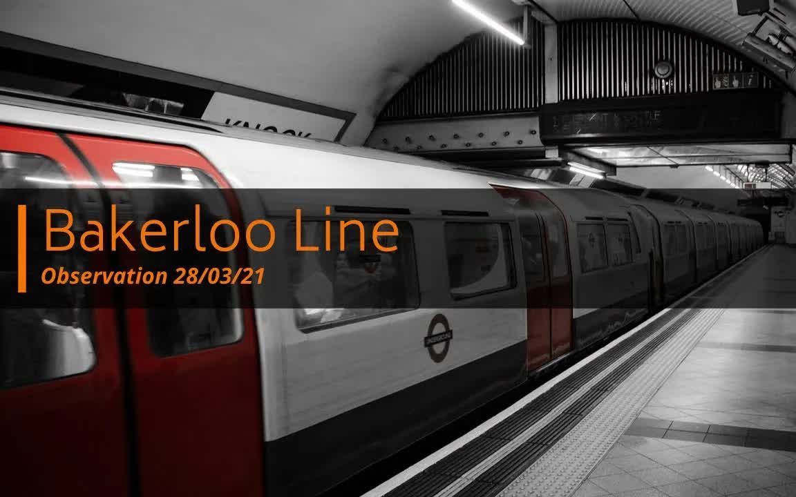 伦敦地铁贝克卢线bakerloolineobservation