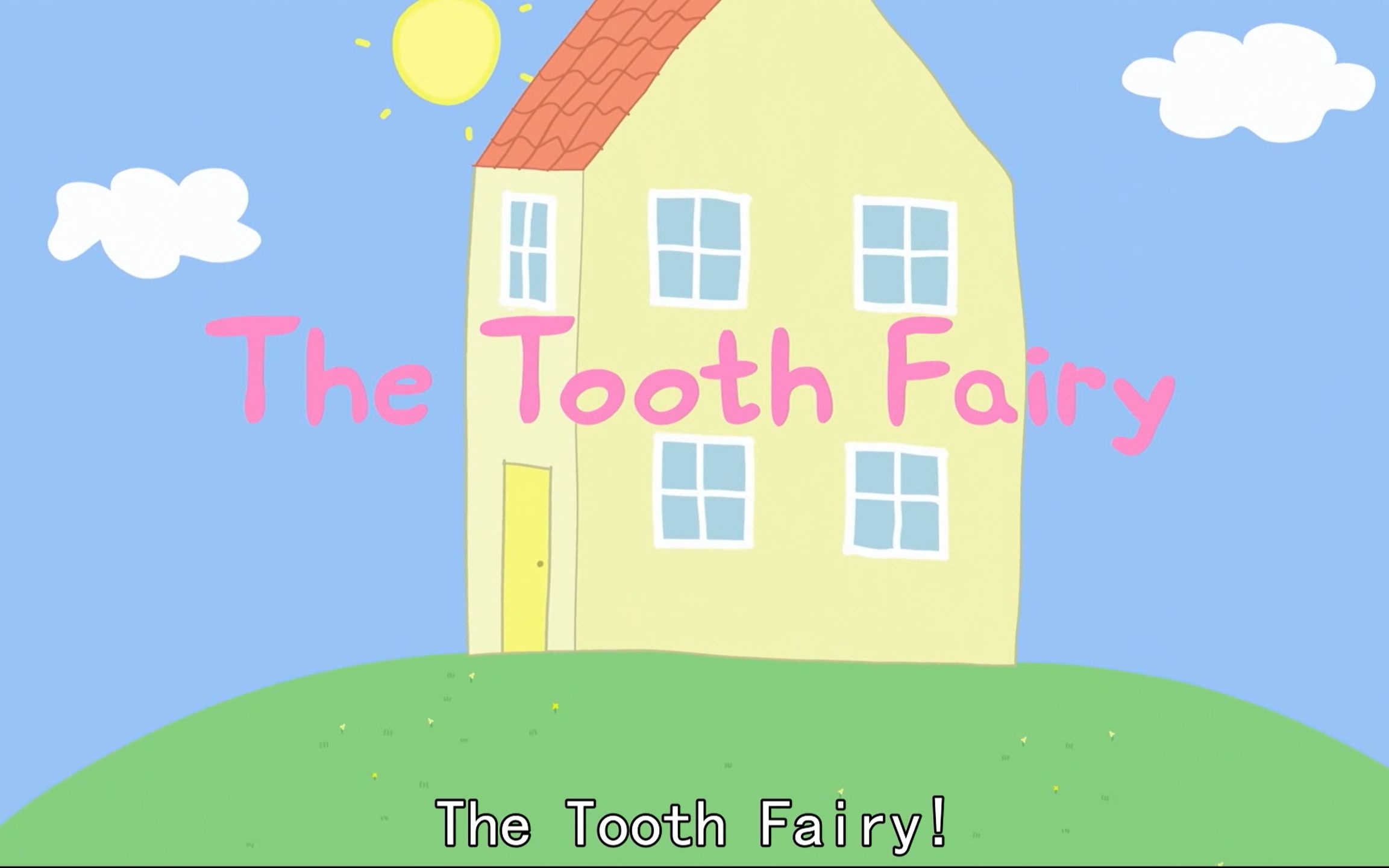 [图]（小猪佩奇）The Tooth Fairy【英文字幕】