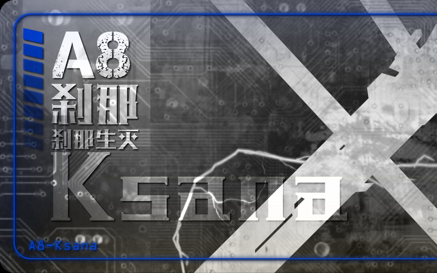 武器展示:A8刹那Ksana哔哩哔哩bilibili