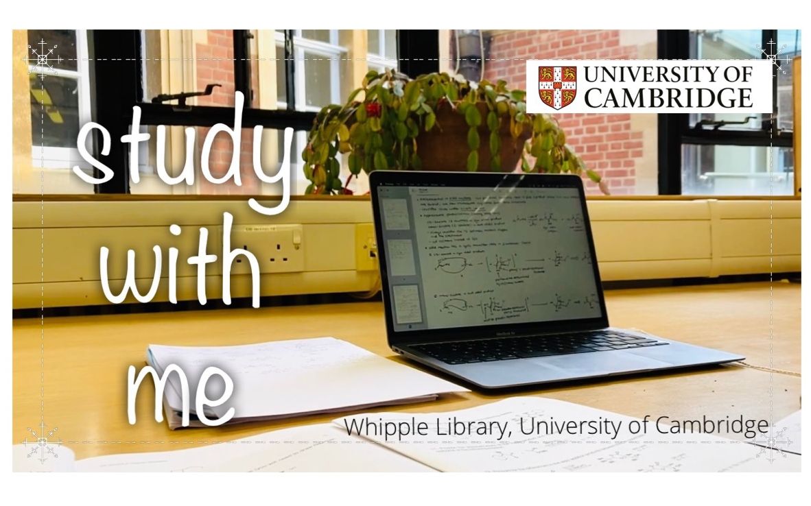 Study 𐟓šWith Me 𐟓– 被时间遗忘的角落 | 回到科研黄金时代,和剑桥学生一起学习吧!| Whipple科学历史和哲学图书馆哔哩哔哩bilibili