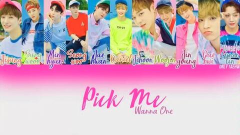 Produce101 Wanna One Pick Me 主题曲拿呀拿11人音源 歌词填色版 哔哩哔哩 Bilibili Produce101 Wanna One Pick Me 主题曲拿呀拿11人音源 歌词填色版 哔哩哔哩 Bilibili