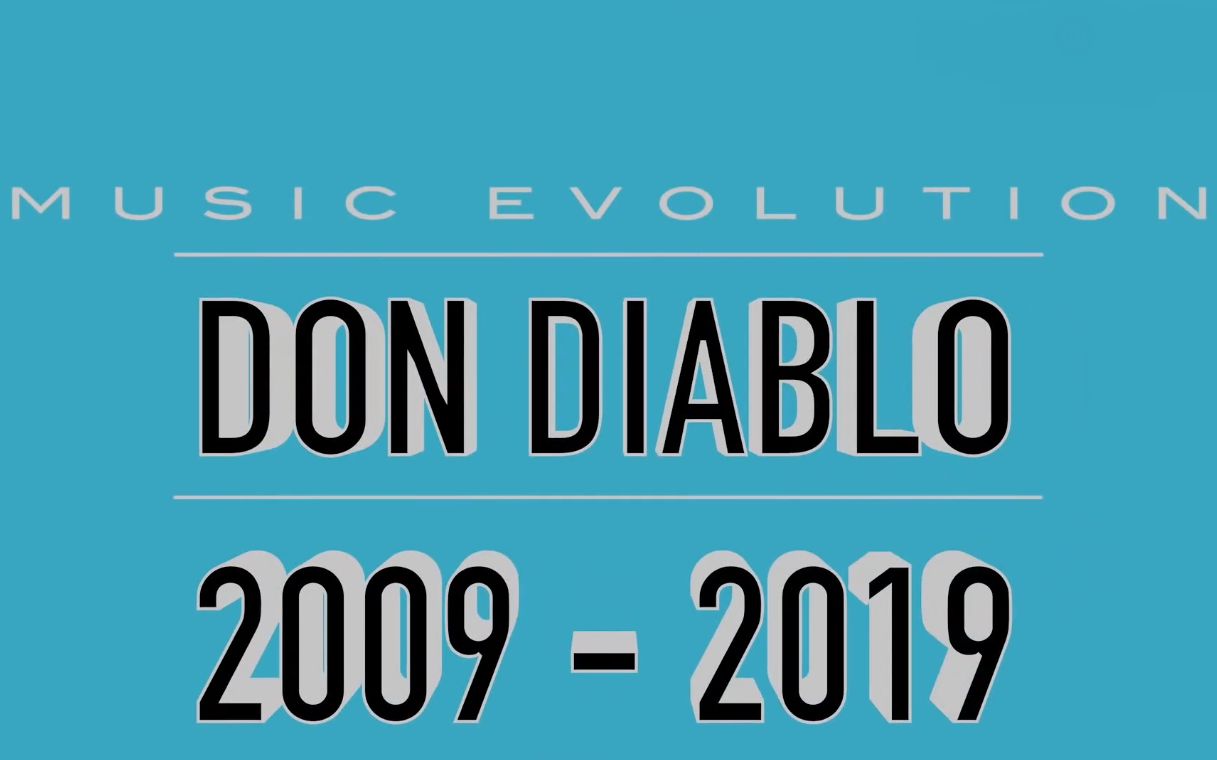 music evolution of don diablo【大菠萝的音乐进化史】(2009-2019)