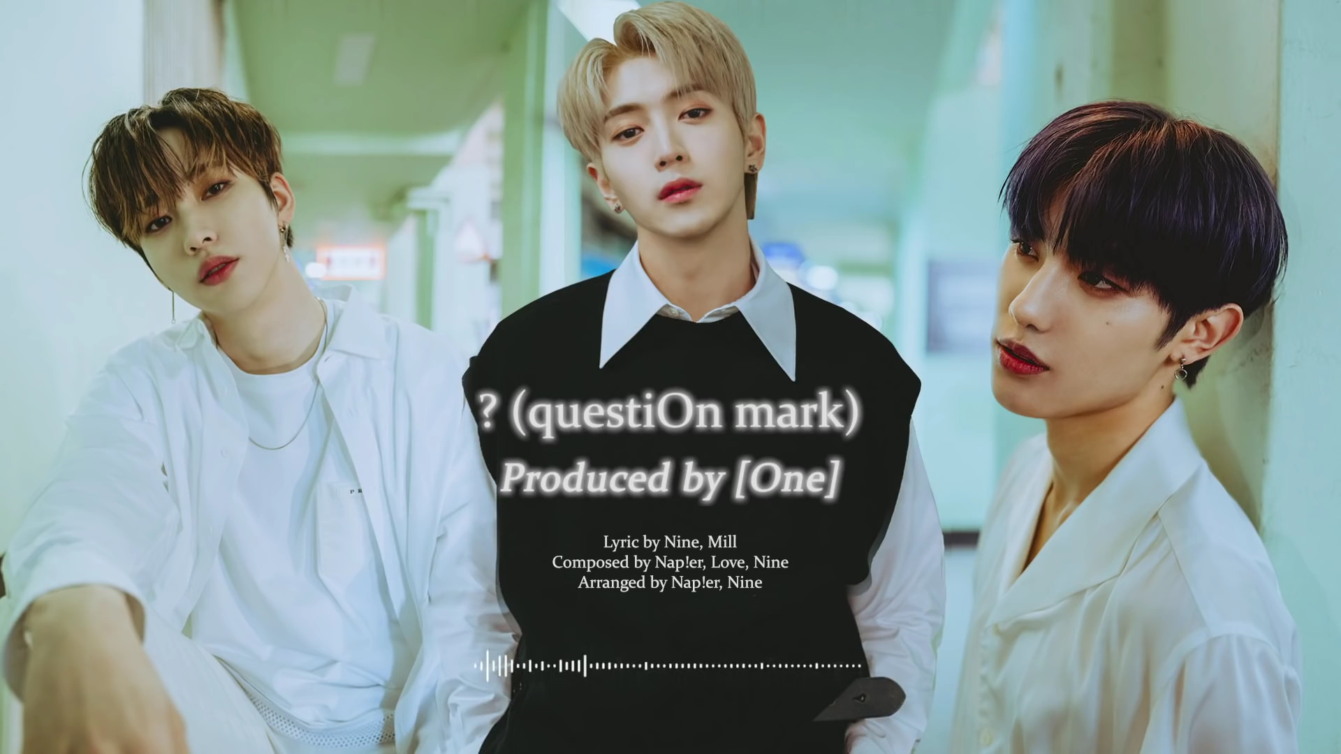 【onlyoneof】小分队自作曲《?》好听就完事了