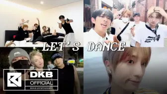 Download Video: 【DKB中字】DKB- LET'S DANCE Special Clip（小学生秋游Vlog）