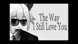 [图]【明日方舟】The Way I Still Love You-斯卡蒂丨亦或许说你还深爱着我