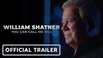 Descargar video: You Can Call Me Bill - Official Trailer (2024) William Shatner | Youtube预告片