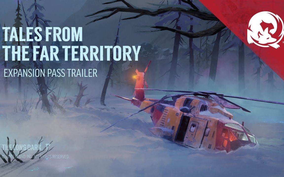 [图]【DLC】The Long Dark 首个游戏拓展通行证 Tales from the Far Territory 即将释出 漫漫长夜 预告