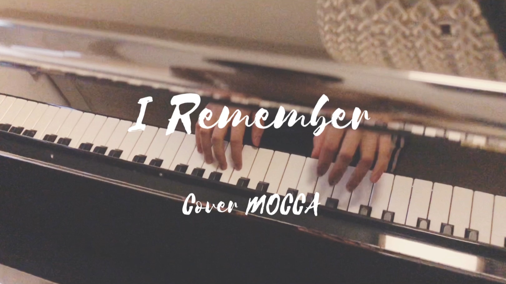 [图]【钢琴】I Remember/cover Mocca