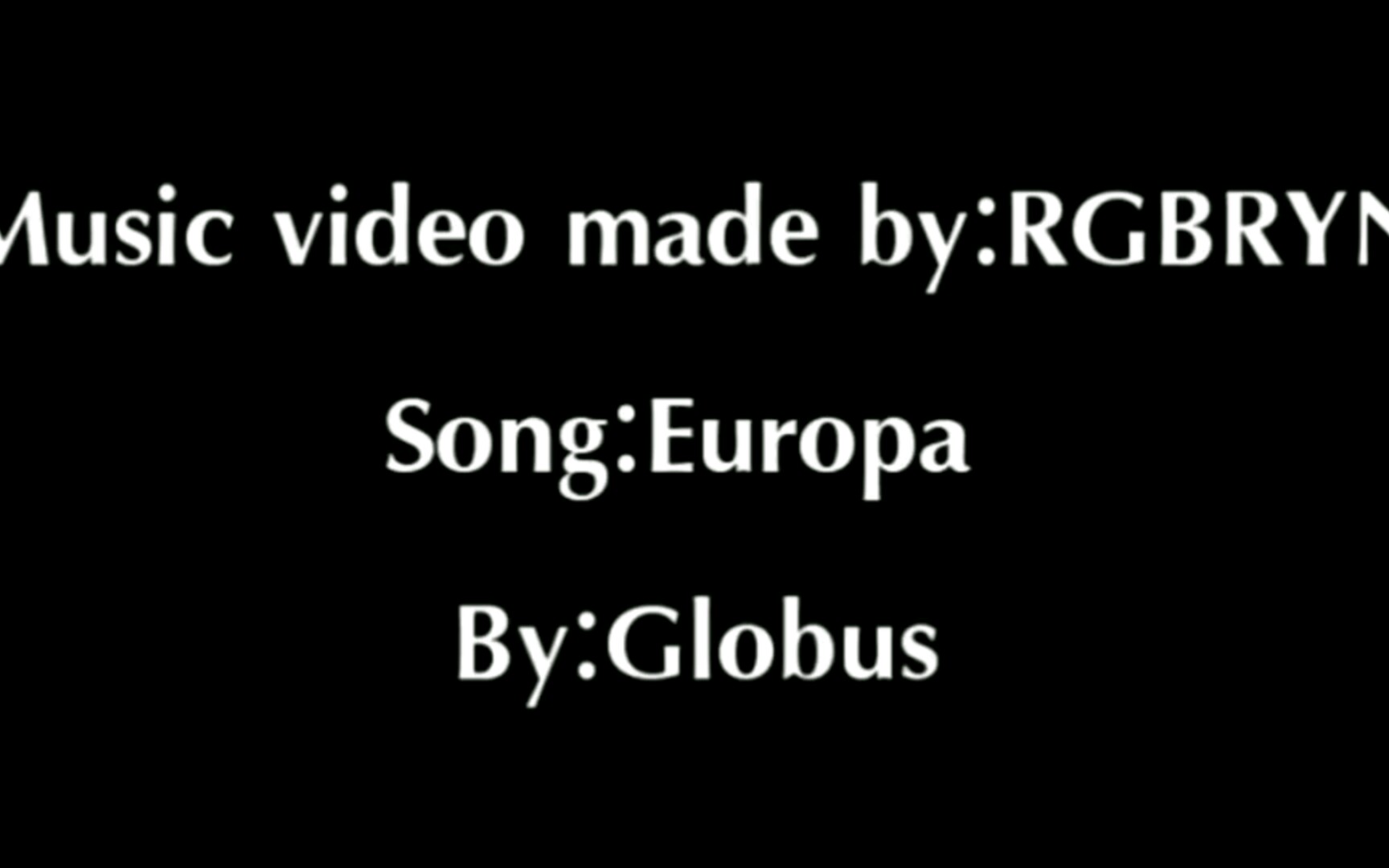 [图]Globus【Europa】官方MV