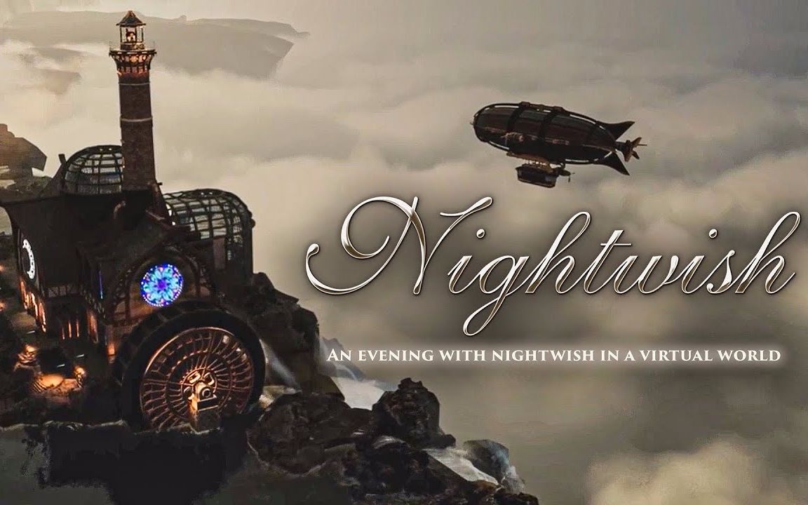 夜愿 (Nightwish) 2021直播演唱会 (An Evening With Nightwish in a Virtual World)哔哩哔哩bilibili