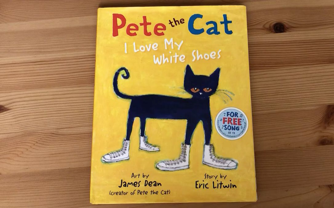 i love my white shoes (皮特猫系列) | 读英文绘本