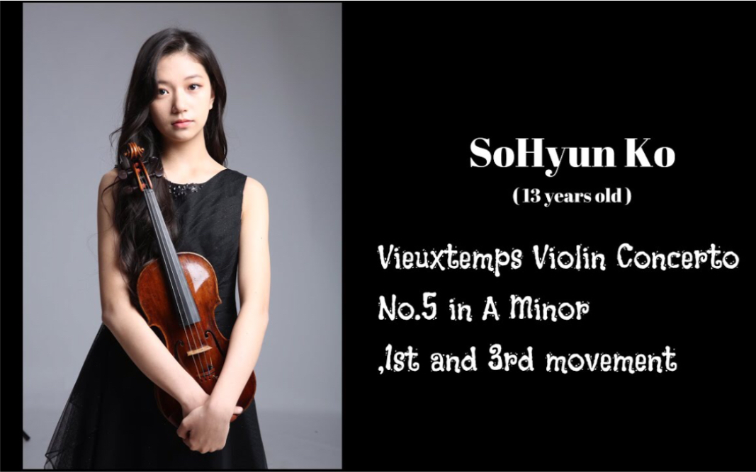 sohyunko维厄当a小调第五小提琴协奏曲一三乐章vieuxtempsviolin