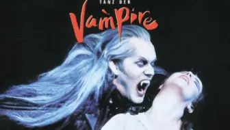 【德语音乐剧】吸血鬼之舞/Tanz der Vampire 首演版【爱音客论坛字幕】