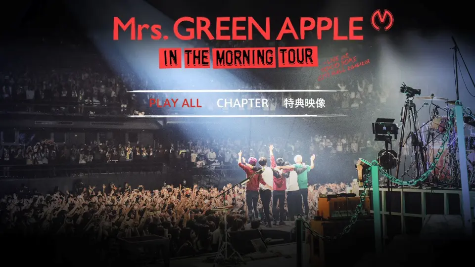 Mrs. GREEN APPLE IN THE MORNING TOUR-LIVE at TOKYO DOME CITY HALL 