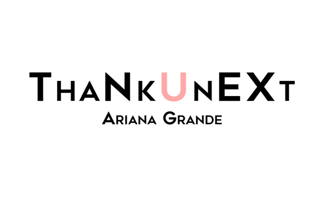 thankunextarianagrande
