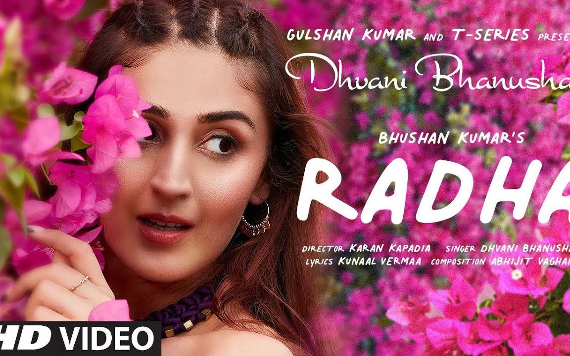 [图]【印度MV】Radha （歌手/演员：Dhvani Bhanushali）