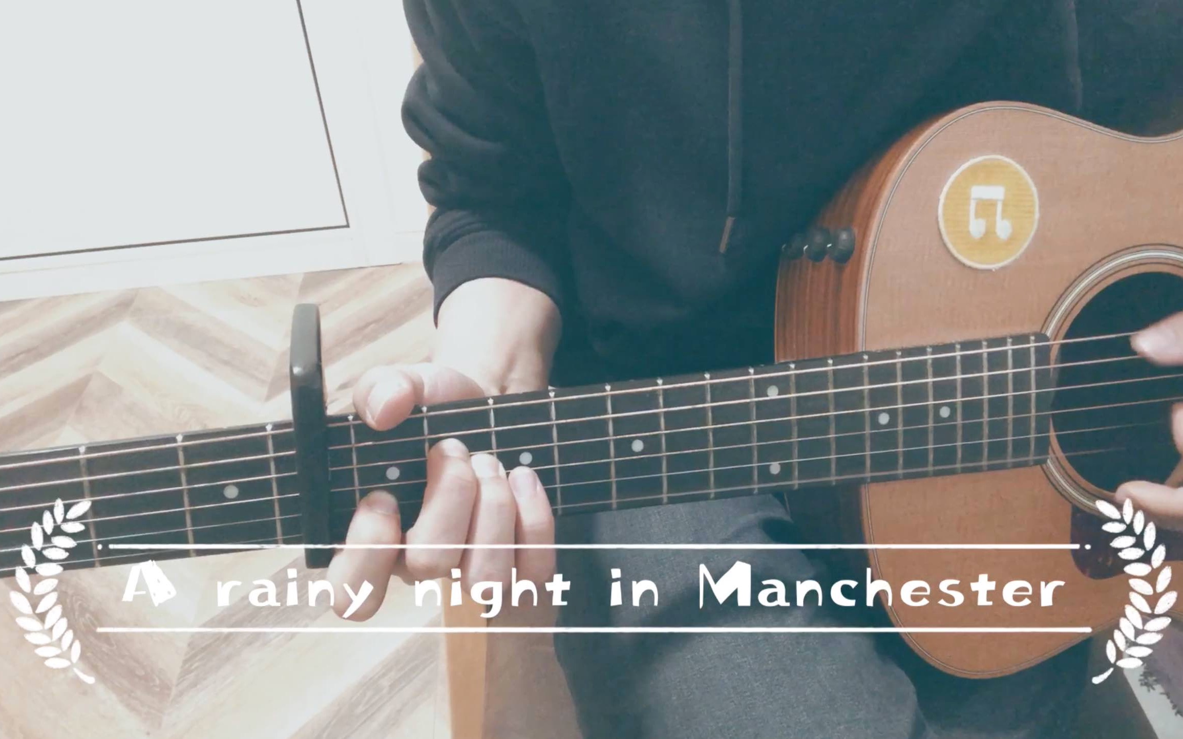 [图]216.《A Rainy Night In Manchester》弹唱