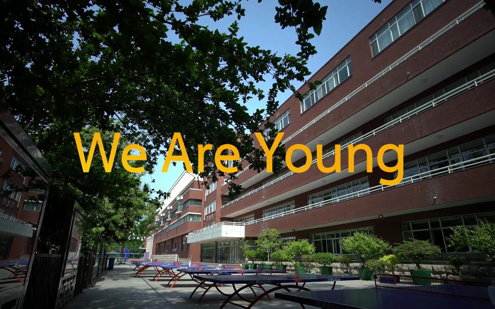 北京师范大学附属实验中学2022届2班班歌 We Are Young哔哩哔哩bilibili