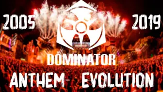 Evolution Of Dominator Anthems