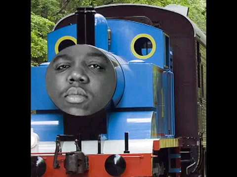 [图]【搬运】Biggie Smalls feat. Thomas the Tank Engine