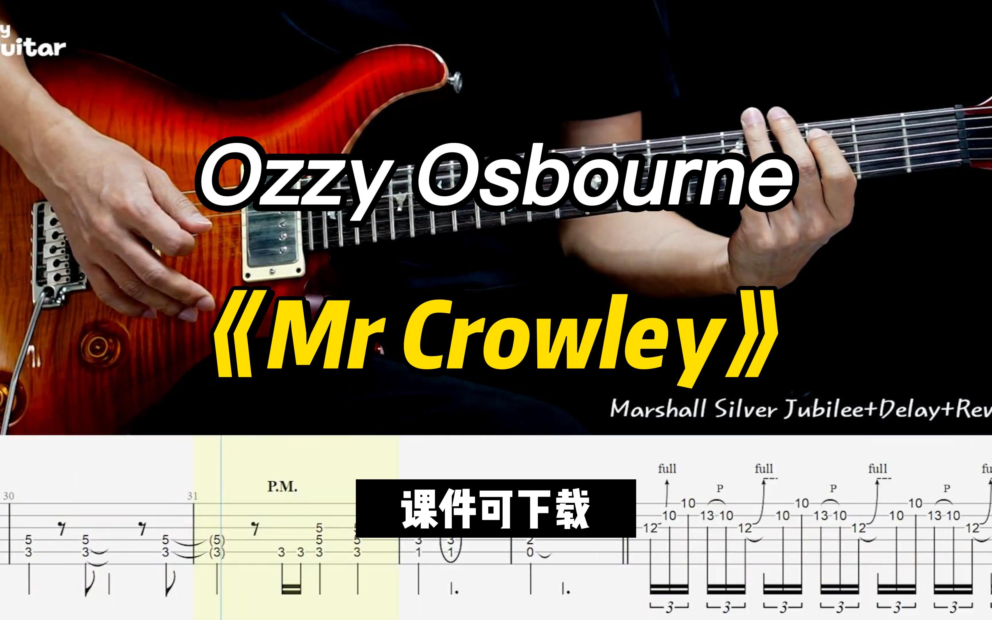 [图]【课件可下载】《Mr Crowley》Ozzy Osbourne