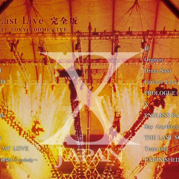 【1080+P】X JAPAN THE LAST LIVE 完全版_哔哩哔哩_bilibili