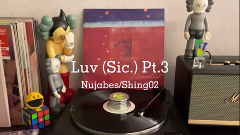 Nujabes - Luv Sic Pt.3 feat.Shing02 / 不一样的现场版本～-哔哩哔哩