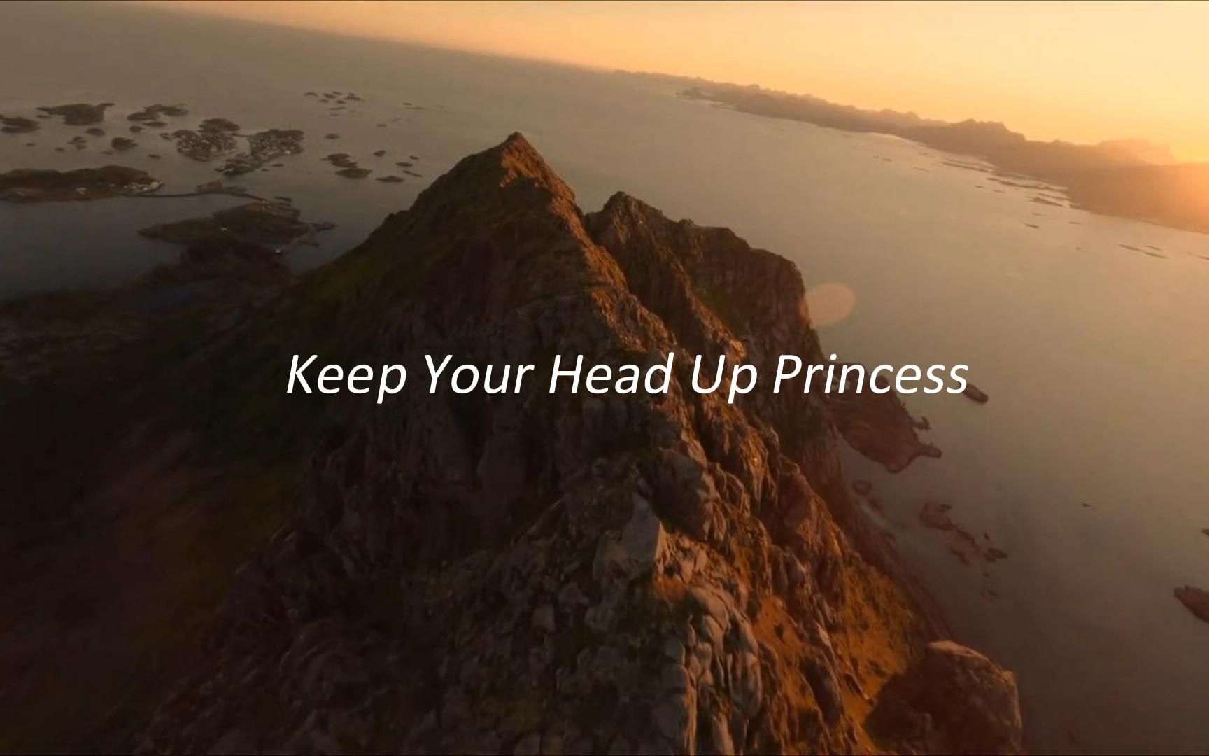 [图]短短三分钟，治愈你的心 —— Keep your head up princess