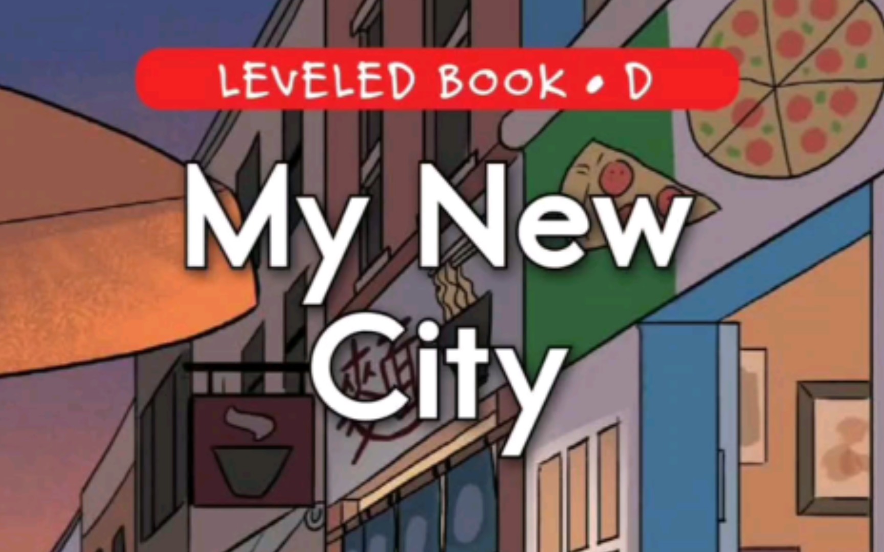 每日英语绘本阅读 raz-d《my new city》